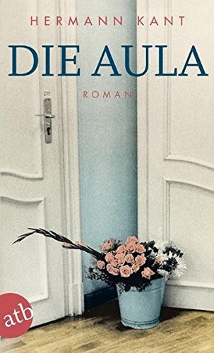 Hermann Kant: Die Aula (Aufbau Taschenbuch)